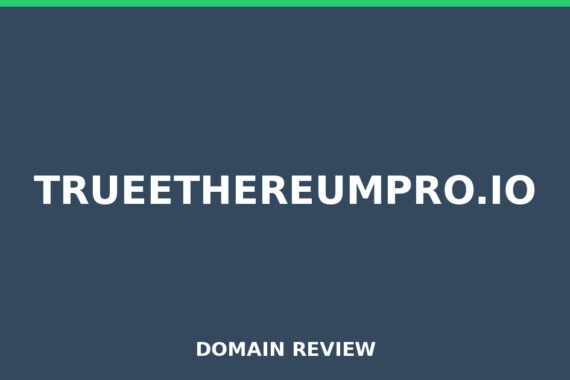 TRUEETHEREUMPRO.IO review 2026 - Domain review placeholder image for trueethereumpro.io