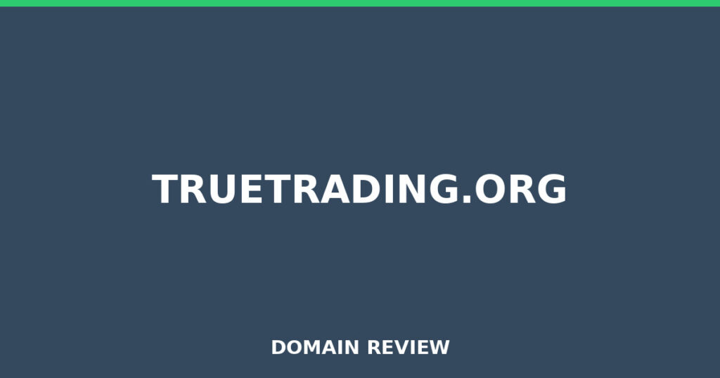 TRUETRADING.ORG review 2026 - Domain review placeholder image for truetrading.org