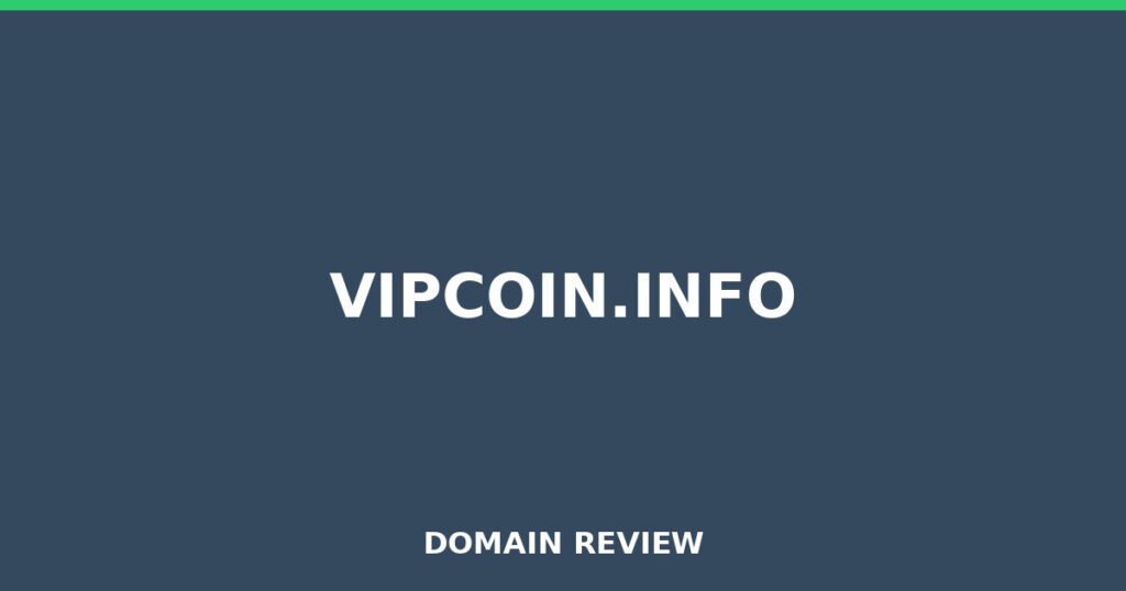 VIPCOIN.INFO review 2026 - Domain review placeholder image for vipcoin.info