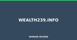 wealth239.info 2026 Review – Legitimacy Check