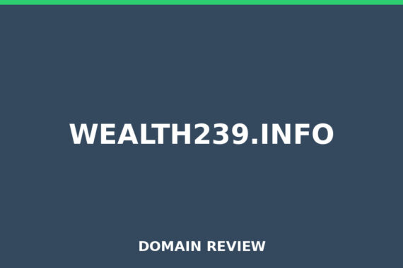 WEALTH239.INFO review 2026 - Domain review placeholder image for wealth239.info
