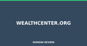 wealthcenter.org Review 2026 – Detailed Analysis