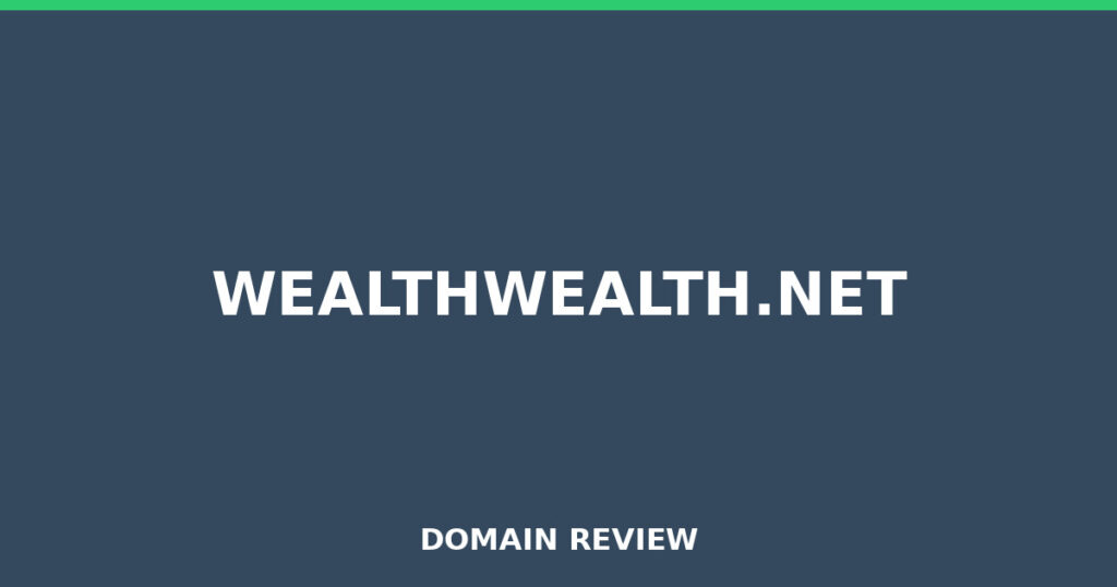 WEALTHWEALTH.NET review 2026 - Domain review placeholder image for wealthwealth.net