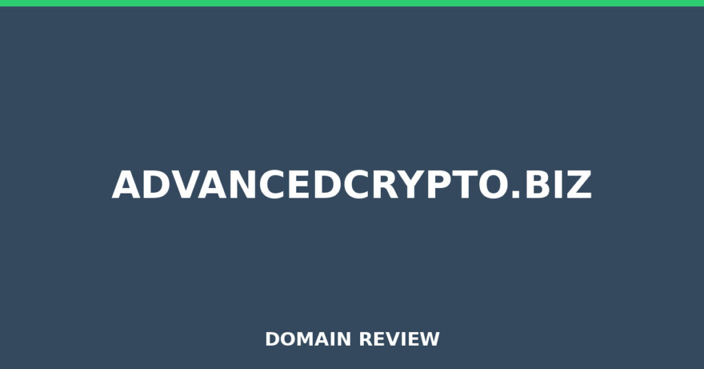 ADVANCEDCRYPTO.BIZ review 2026 - Domain review placeholder image for advancedcrypto.biz