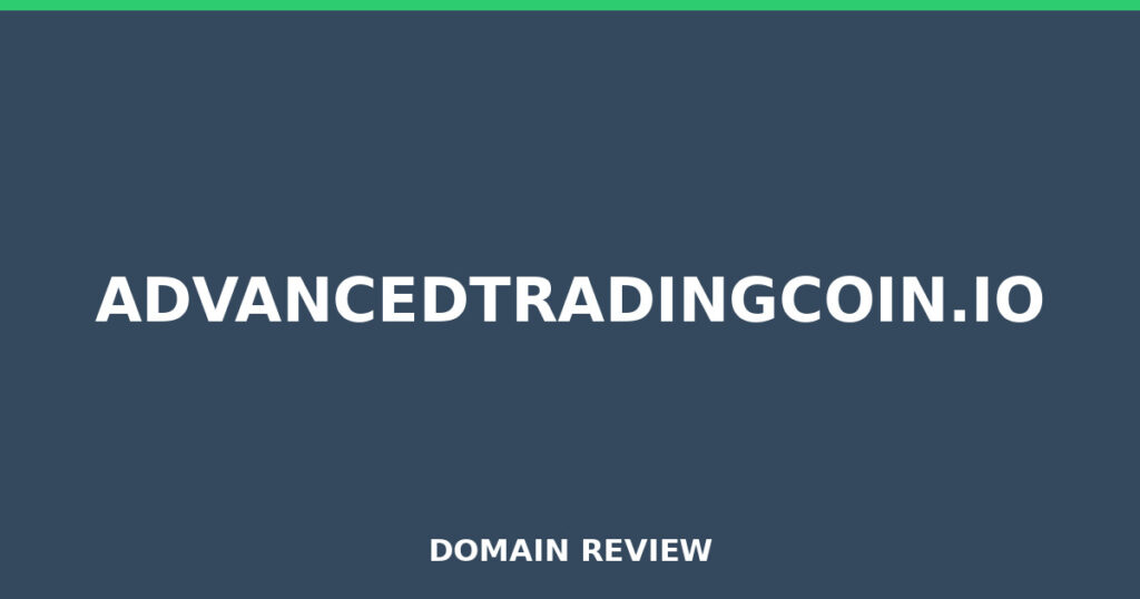 ADVANCEDTRADINGCOIN.IO review 2026 - Domain review placeholder image for advancedtradingcoin.io