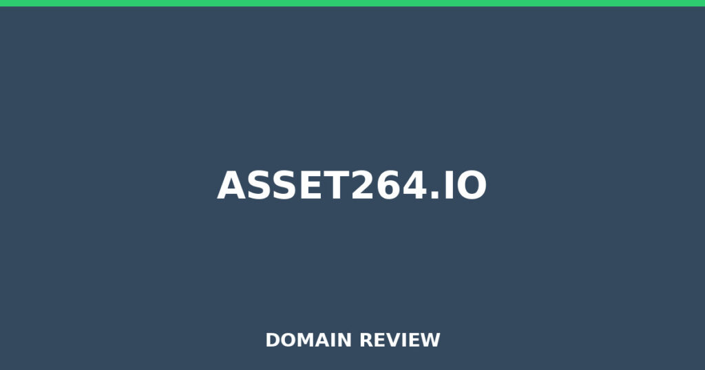 ASSET264.IO review 2026 - Domain review placeholder image for asset264.io
