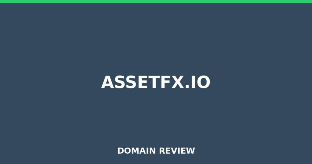 ASSETFX.IO review 2026 - Domain review placeholder image for assetfx.io
