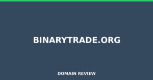 binarytrade.org 2026 Review – Legitimacy Check