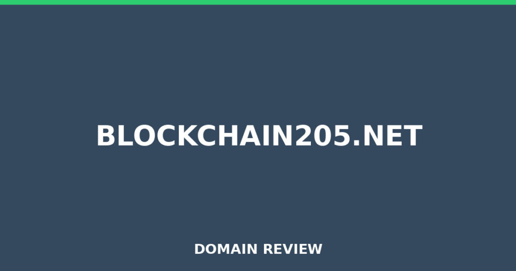 BLOCKCHAIN205.NET review 2026 - Domain review placeholder image for blockchain205.net