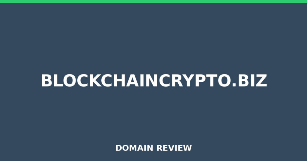 BLOCKCHAINCRYPTO.BIZ review 2026 - Domain review placeholder image for blockchaincrypto.biz