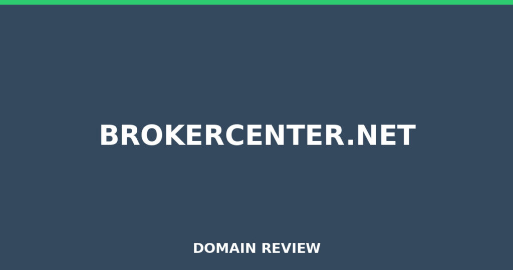 BROKERCENTER.NET review 2026 - Domain review placeholder image for brokercenter.net