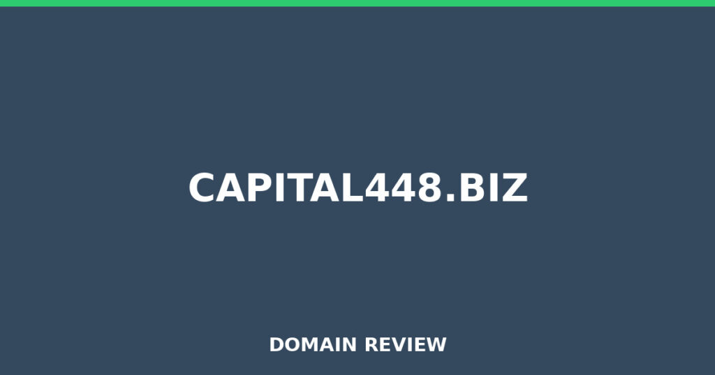 CAPITAL448.BIZ review 2026 - Domain review placeholder image for capital448.biz