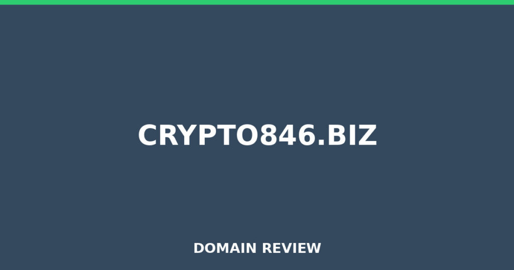 CRYPTO846.BIZ review 2026 - Domain review placeholder image for crypto846.biz