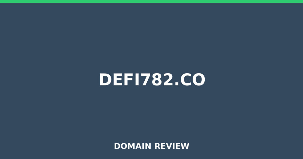 DEFI782.CO review 2026 - Domain review placeholder image for defi782.co