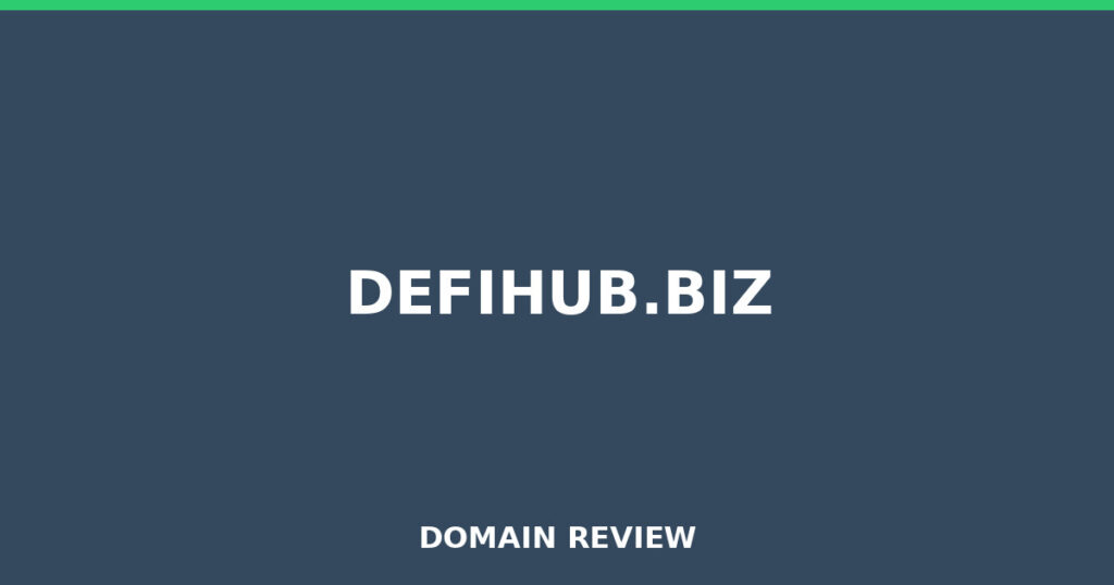 DEFIHUB.BIZ review 2026 - Domain review placeholder image for defihub.biz