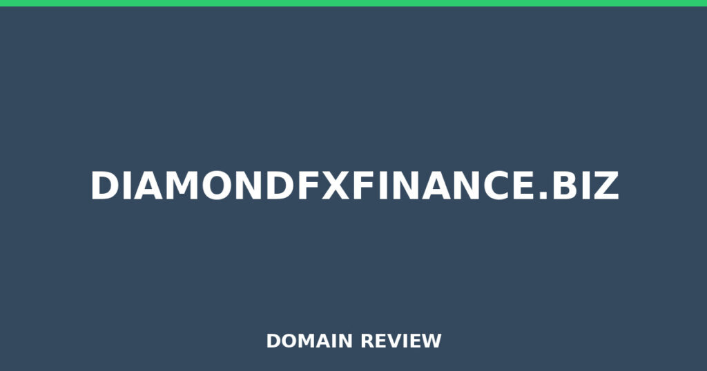 DIAMONDFXFINANCE.BIZ review 2026 - Domain review placeholder image for diamondfxfinance.biz