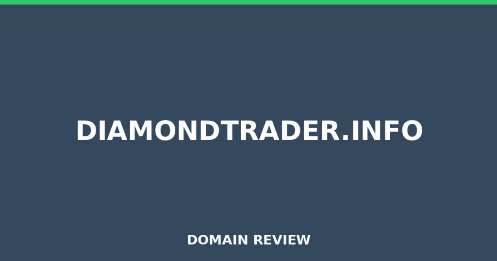 DIAMONDTRADER.INFO review 2026 - Domain review placeholder image for diamondtrader.info