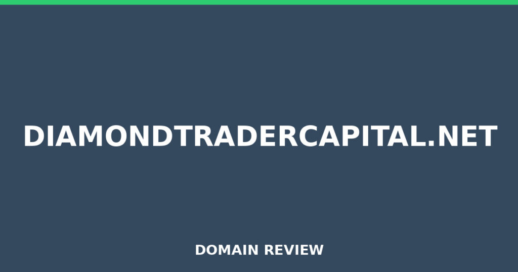 DIAMONDTRADERCAPITAL.NET review 2026 - Domain review placeholder image for diamondtradercapital.net