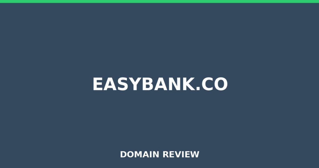 EASYBANK.CO review 2026 - Domain review placeholder image for easybank.co