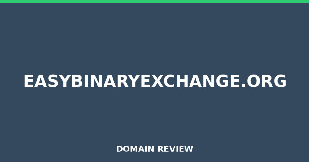 EASYBINARYEXCHANGE.ORG review 2026 - Domain review placeholder image for easybinaryexchange.org