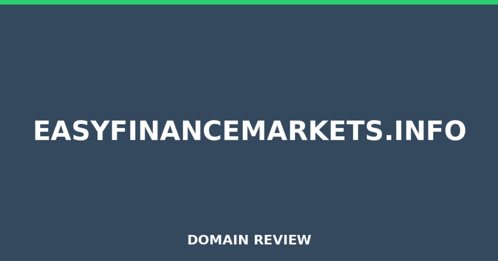EASYFINANCEMARKETS.INFO review 2026 - Domain review placeholder image for easyfinancemarkets.info