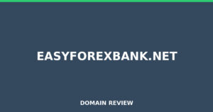 easyforexbank.net Review 2026 – Detailed Analysis