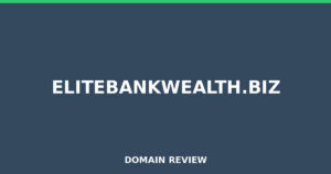 elitebankwealth.biz 2026 Review – Legitimacy Check