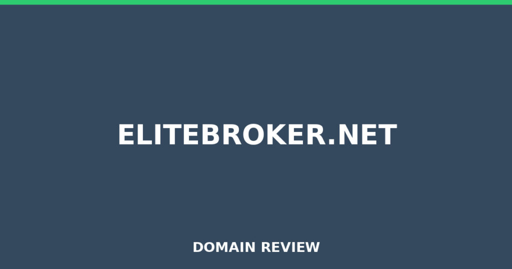 ELITEBROKER.NET review 2026 - Domain review placeholder image for elitebroker.net