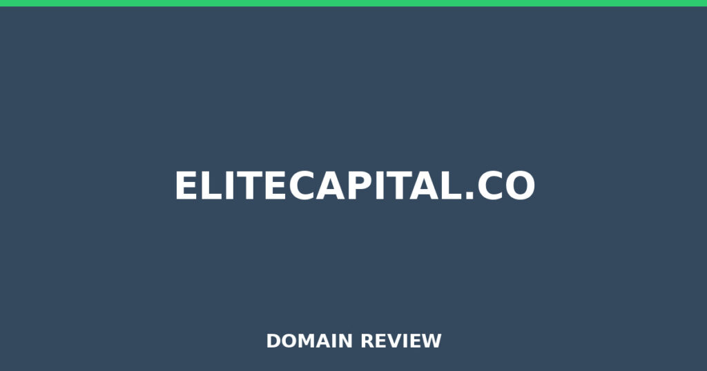 ELITECAPITAL.CO review 2026 - Domain review placeholder image for elitecapital.co