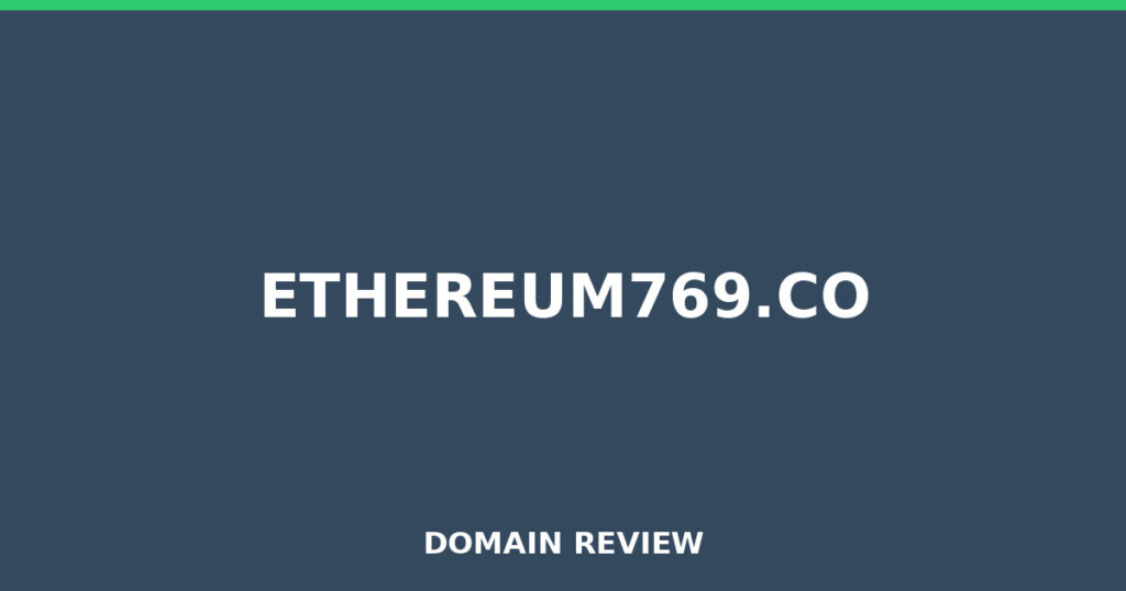 ETHEREUM769.CO review 2026 - Domain review placeholder image for ethereum769.co