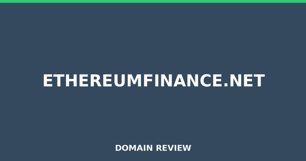 ETHEREUMFINANCE.NET review 2026 - Domain review placeholder image for ethereumfinance.net