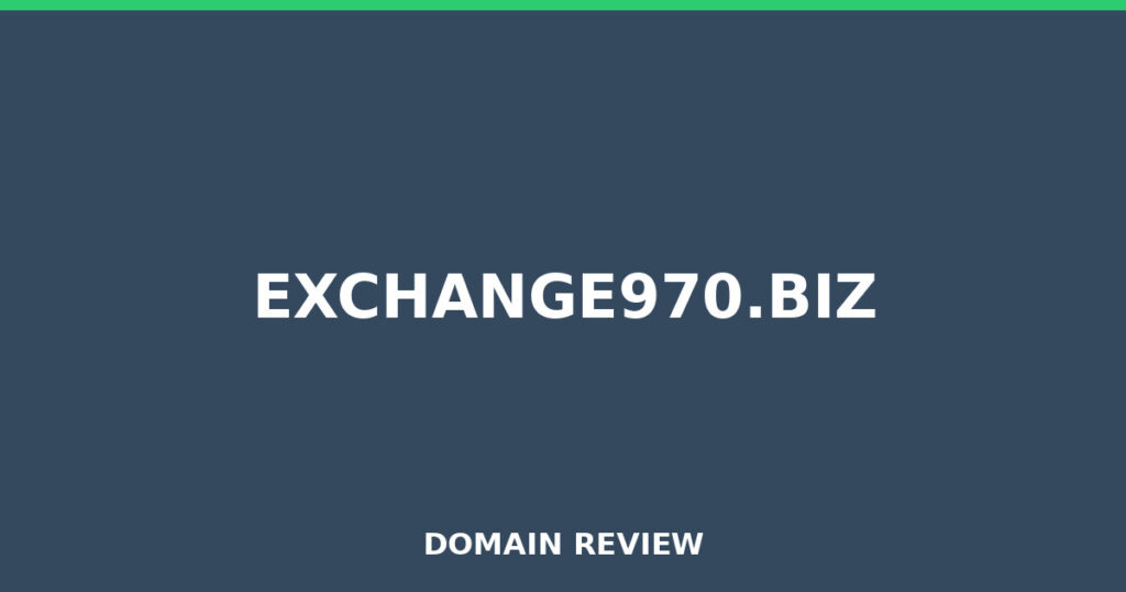 EXCHANGE970.BIZ review 2026 - Domain review placeholder image for exchange970.biz