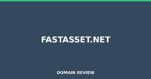 fastasset.net Review 2026 – Detailed Analysis