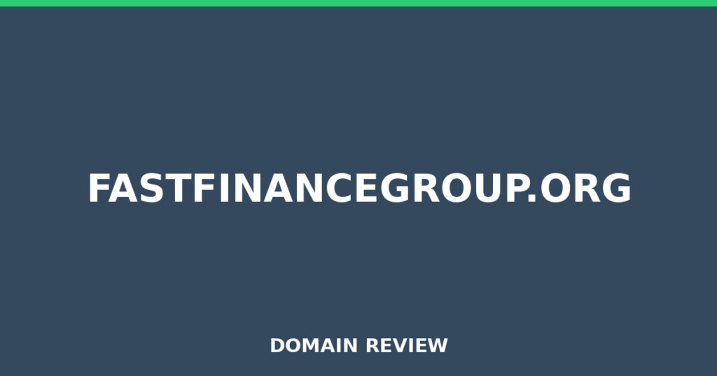 FASTFINANCEGROUP.ORG review 2026 - Domain review placeholder image for fastfinancegroup.org