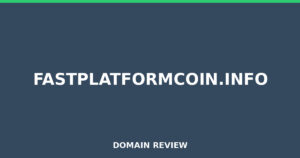 fastplatformcoin.info 2026 Review – Legitimacy Check