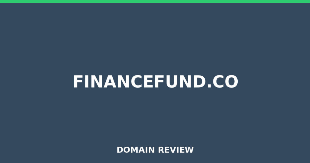 FINANCEFUND.CO review 2026 - Domain review placeholder image for financefund.co