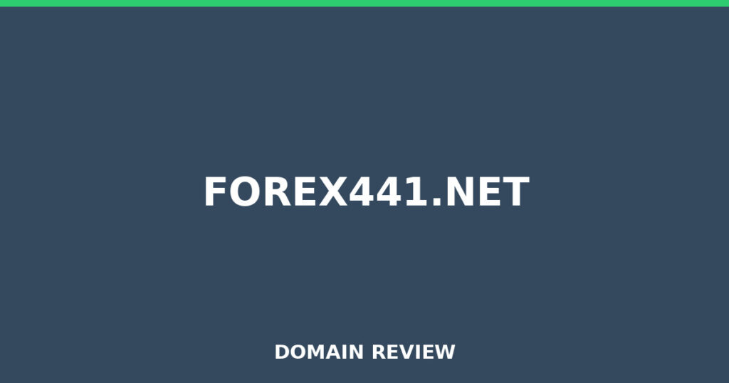 FOREX441.NET review 2026 - Domain review placeholder image for forex441.net