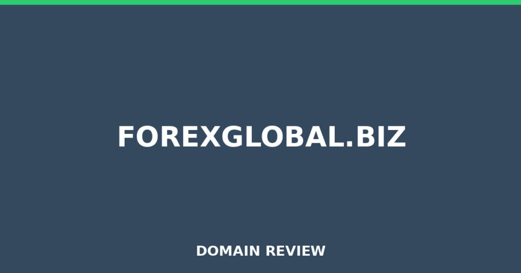 FOREXGLOBAL.BIZ review 2026 - Domain review placeholder image for forexglobal.biz
