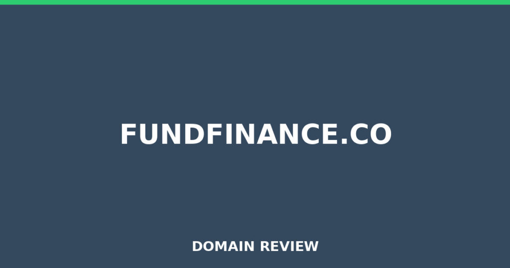 FUNDFINANCE.CO review 2026 - Domain review placeholder image for fundfinance.co