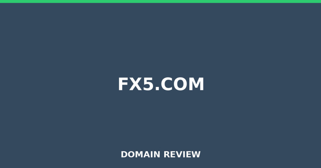 FX5.COM review 2026 - Domain review placeholder image for fx5.com