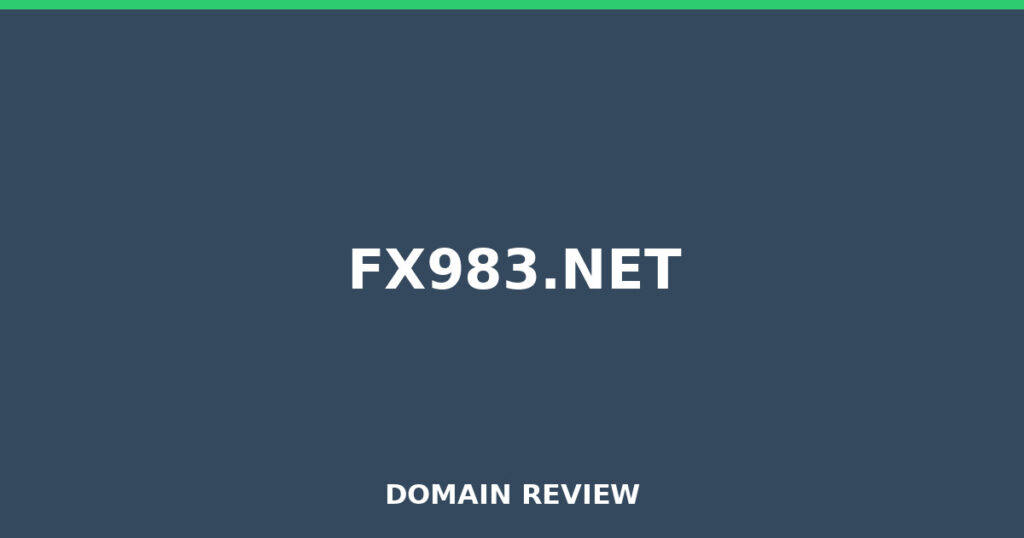 FX983.NET review 2026 - Domain review placeholder image for fx983.net