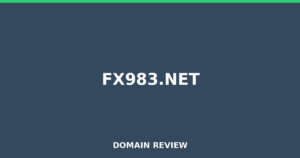 fx983.net 2026 Review – Legitimacy Check