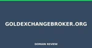 goldexchangebroker.org Review 2026 – Detailed Analysis