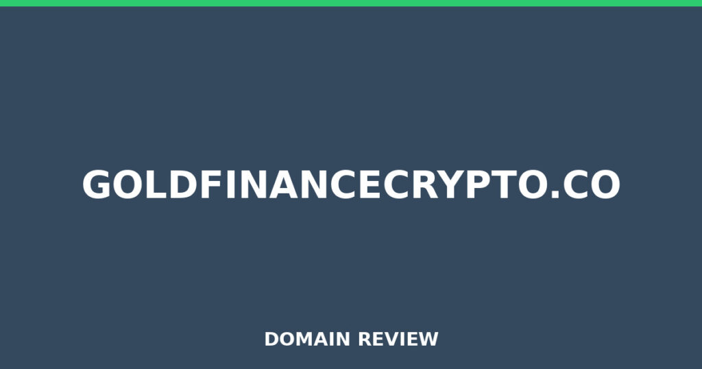 GOLDFINANCECRYPTO.CO review 2026 - Domain review placeholder image for goldfinancecrypto.co