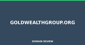 goldwealthgroup.org Review 2026 – Detailed Analysis
