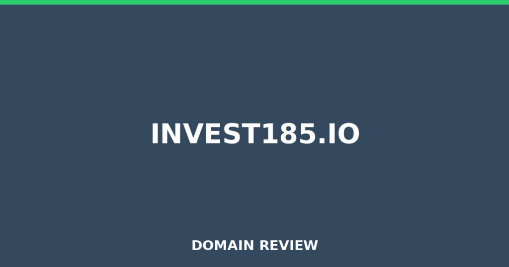 INVEST185.IO review 2026 - Domain review placeholder image for invest185.io