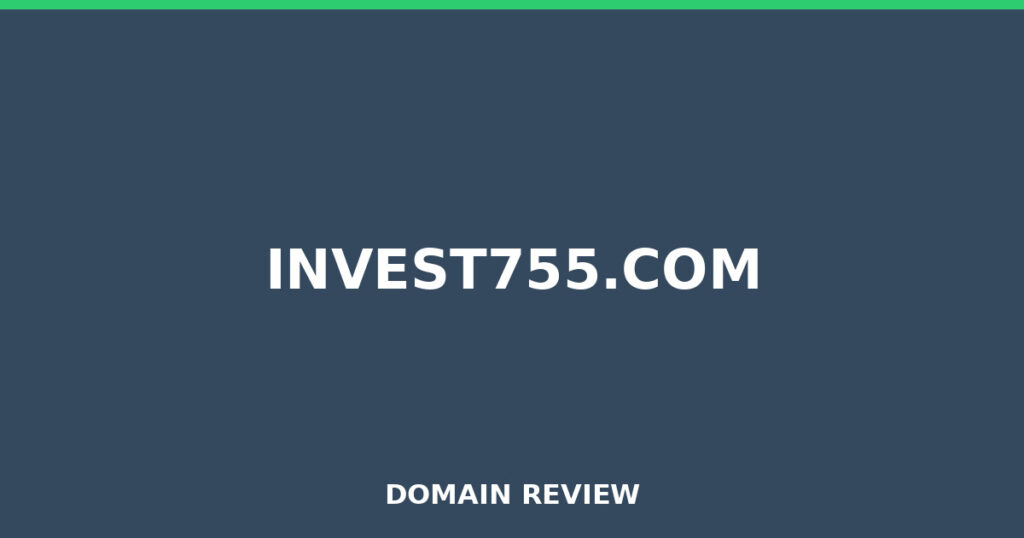 INVEST755.COM review 2026 - Domain review placeholder image for invest755.com