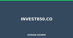 invest850.co 2026 Review – Legitimacy Check