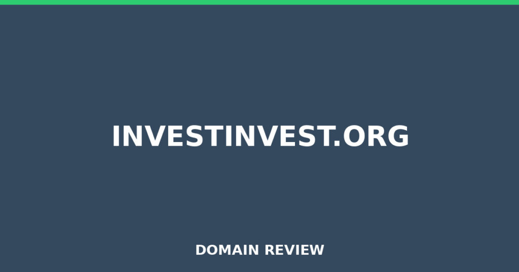 INVESTINVEST.ORG review 2026 - Domain review placeholder image for investinvest.org