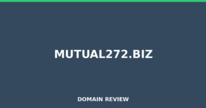 mutual272.biz Review 2026 – Detailed Analysis